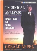 Technical Analysis: Power Tools for Active Investors